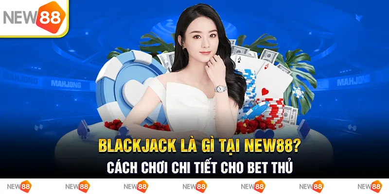 https://a3capitalintermediacoesltd.br.com/blackjack-la-gi/