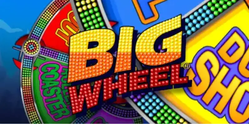 Nắm rõ các loại cược và tỷ lệ trả thưởng trong Big Wheel