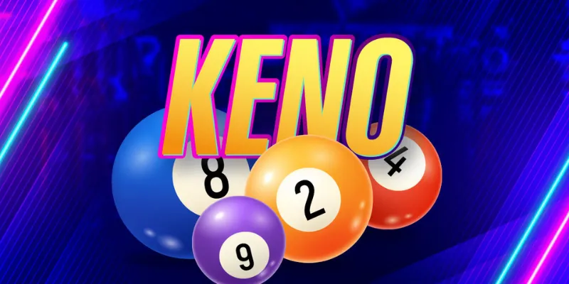 Kinh nghiệm chơi Keno hiệu quả để chiến thắng giải thưởng lớn là gì?